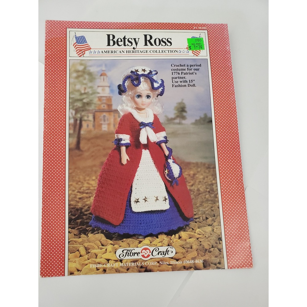 Fibre-Craft Betsy Ross Crochet Pattern 15 Fashion Doll American Heritage FCM202